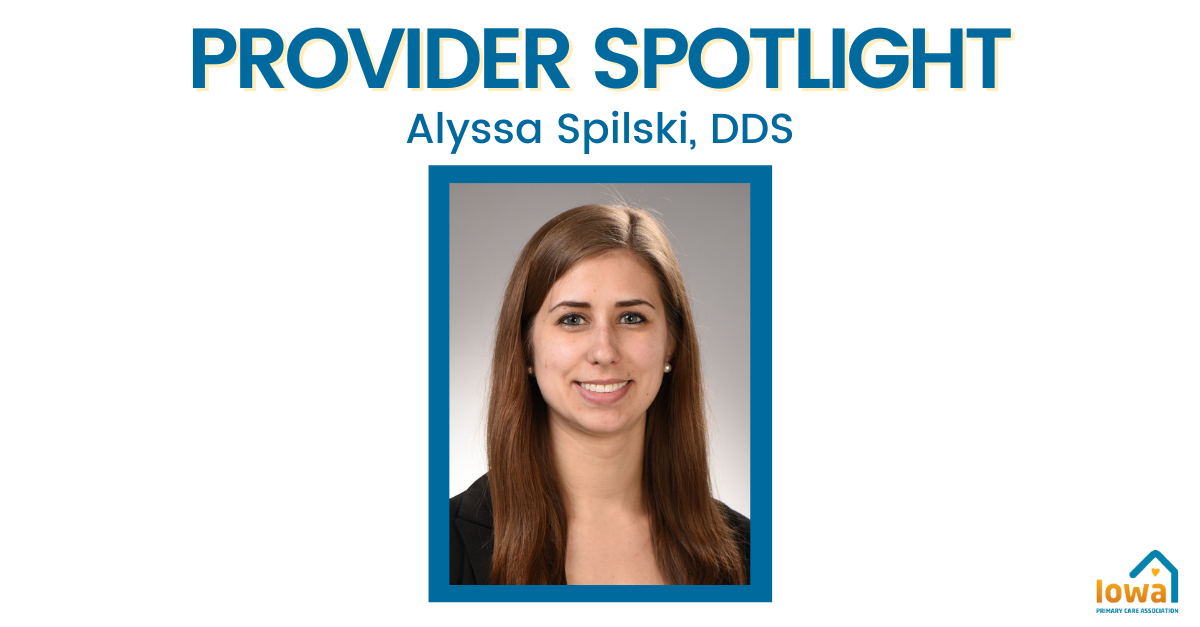 Provider Spotlight: Alyssa Spilski, DDS
