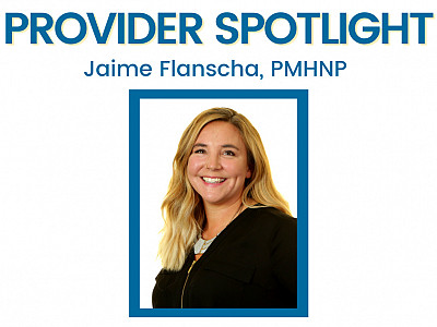 Provider Spotlight: Jaime Flanscha, PMHNP